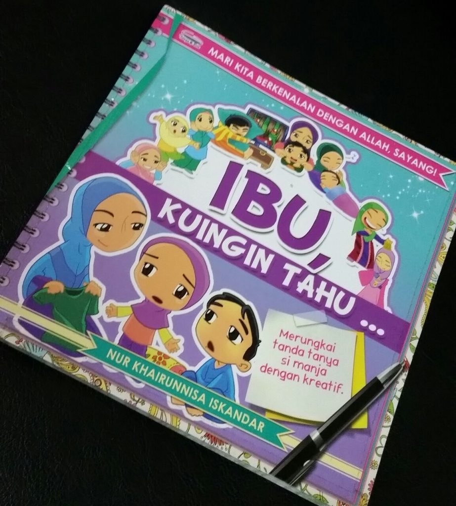 Buku parenting soalan kanak-kanak Ibu Ku Ingin Tahu
